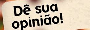 SUA OPINIÃO É MUITO IMPORTANTE PARA NÓS - CLIQUE AQUI E RESPONDA